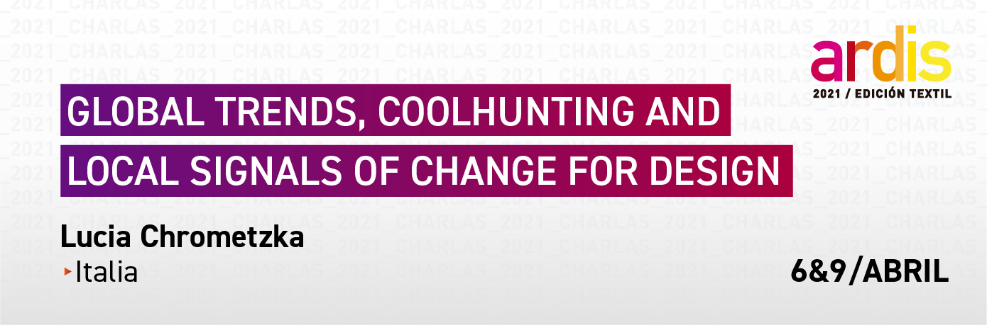 Global Trends, Coolhunting & Local Signals of change for Design