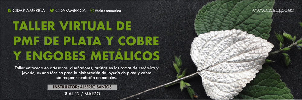 Taller Virtual de PMF de Plata y Cobre y Engobes Metálicos